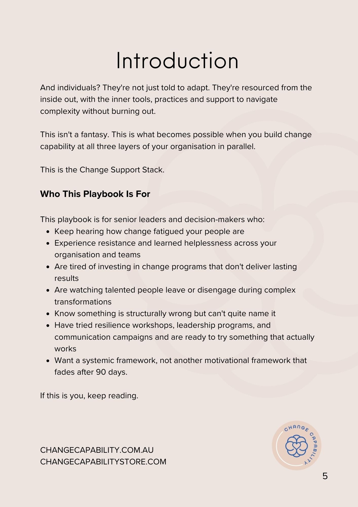 Beyond Change Management: The Framework that helps you reach your vision without the hidden people costs most transformations leave behind.