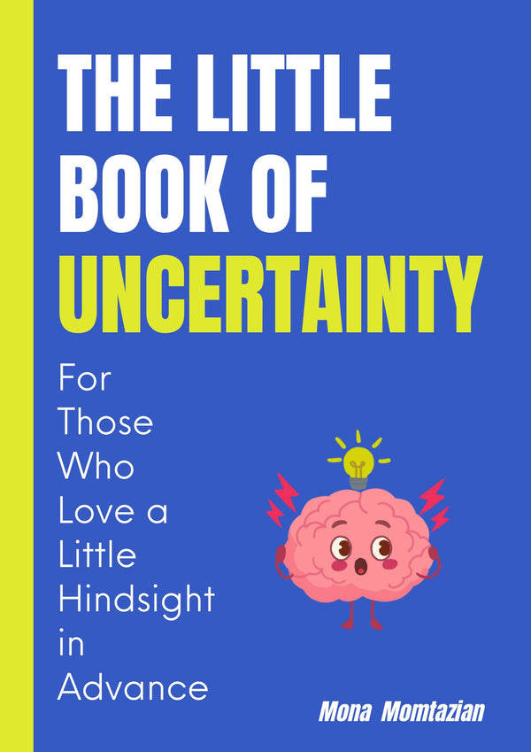 The Little Book of Uncertainty